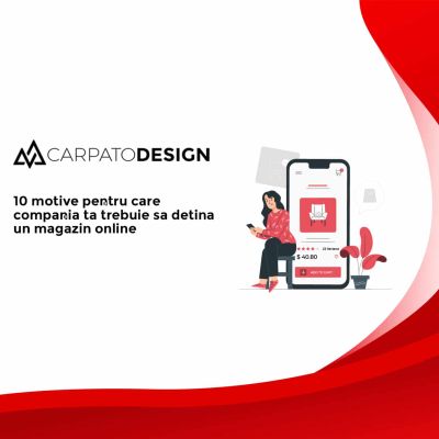 10 motive pentru care compania ta trebuie sa detina un magazin online