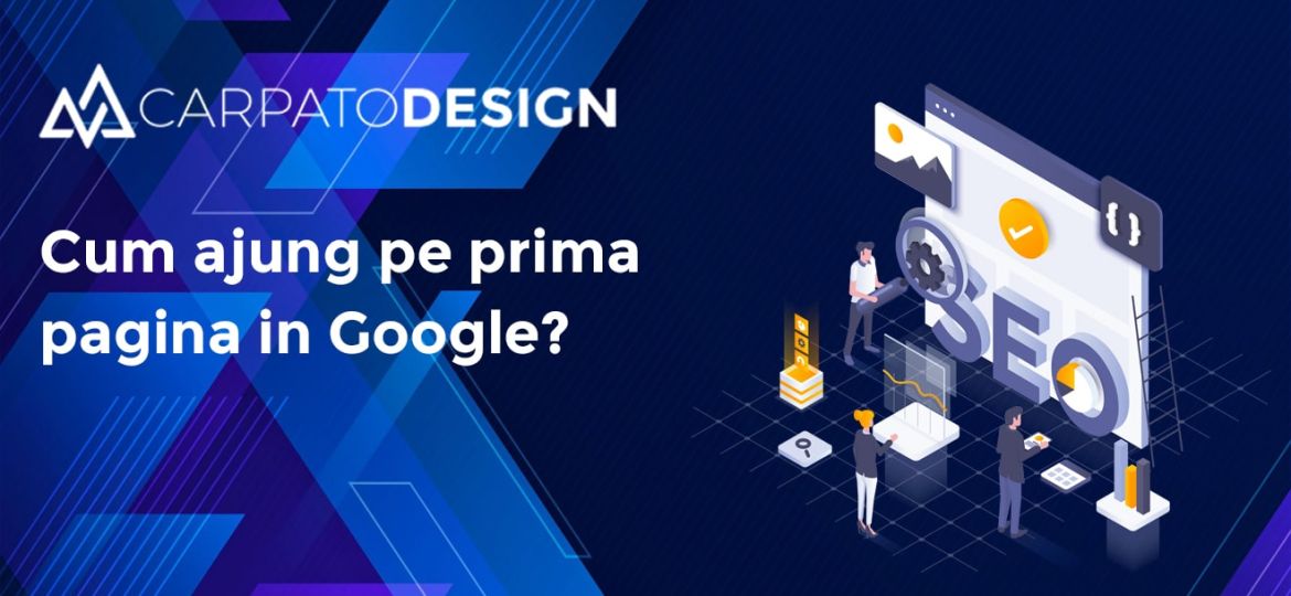 cum ajung pe prima pagina in Google