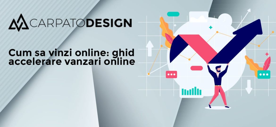 ghid cum sa vinzi online postare blog CarpatoDesign