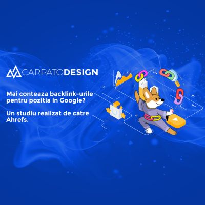 importanta backlink-urilor postare blog CarpatoDesign